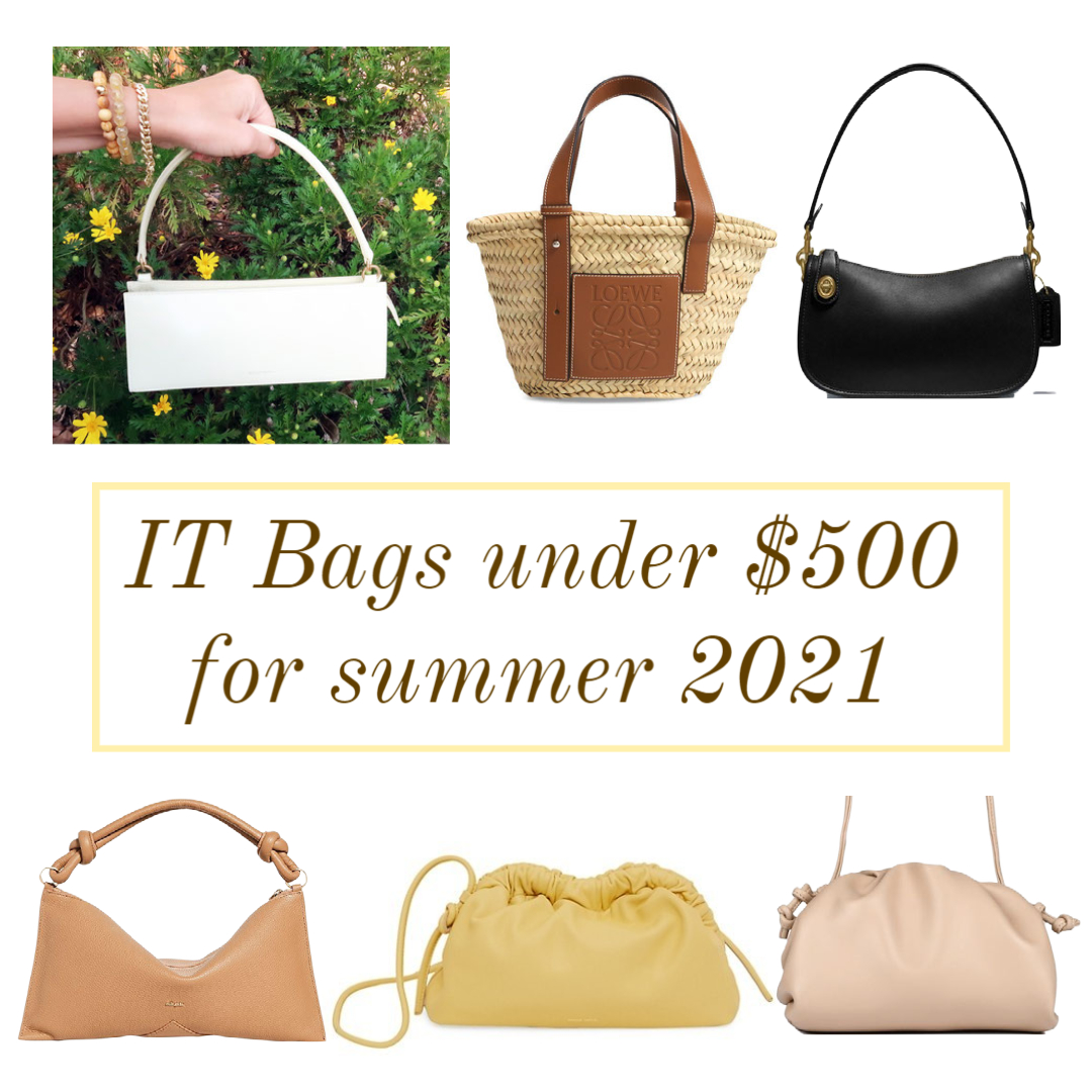 it bags under $500 summer 2021