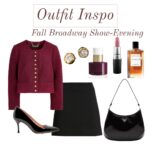 evening broadway show outfit ideas outfit inspiration